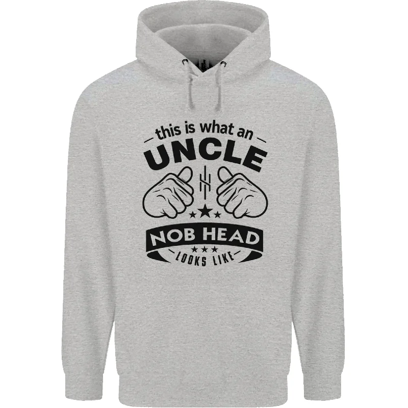 An Uncle Nob Head Looks Like Uncles Day Mens 80% Cotton Hoodie