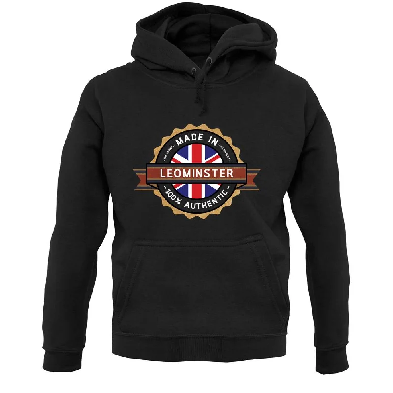 Made In Leominster 100% Authentic Unisex Hoodie